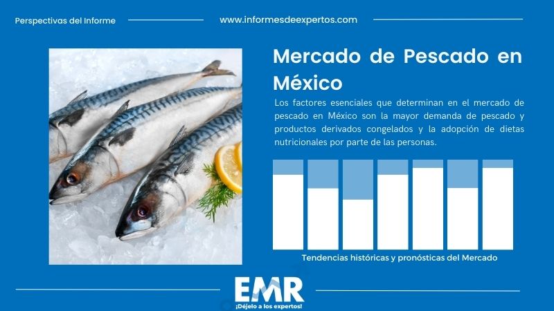 Informe del Mercado de Pescado en México