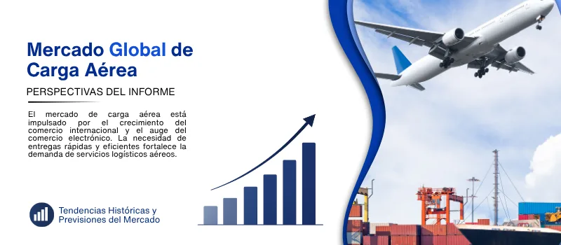 informe del Mercado de carga aerea