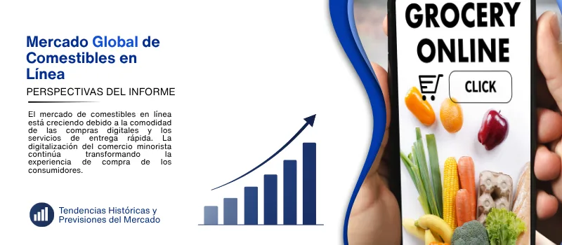informe del Mercado de comestibles en linea