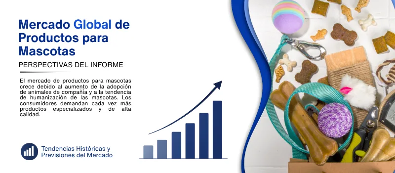informe del Mercado de productos para mascotas