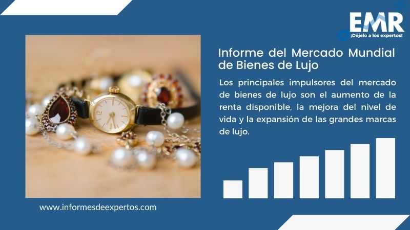 Informe del Mercado de Bienes de Lujo