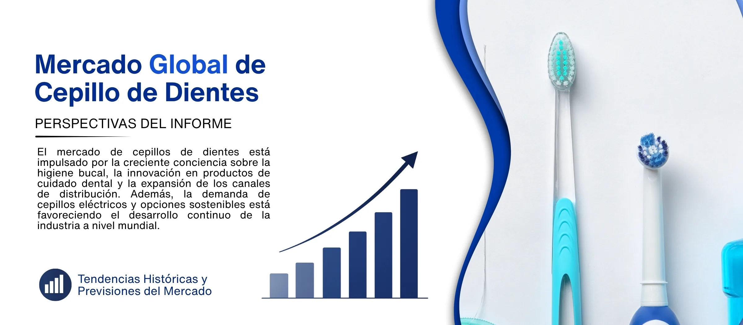 informe del mercado de cepillo de dientes