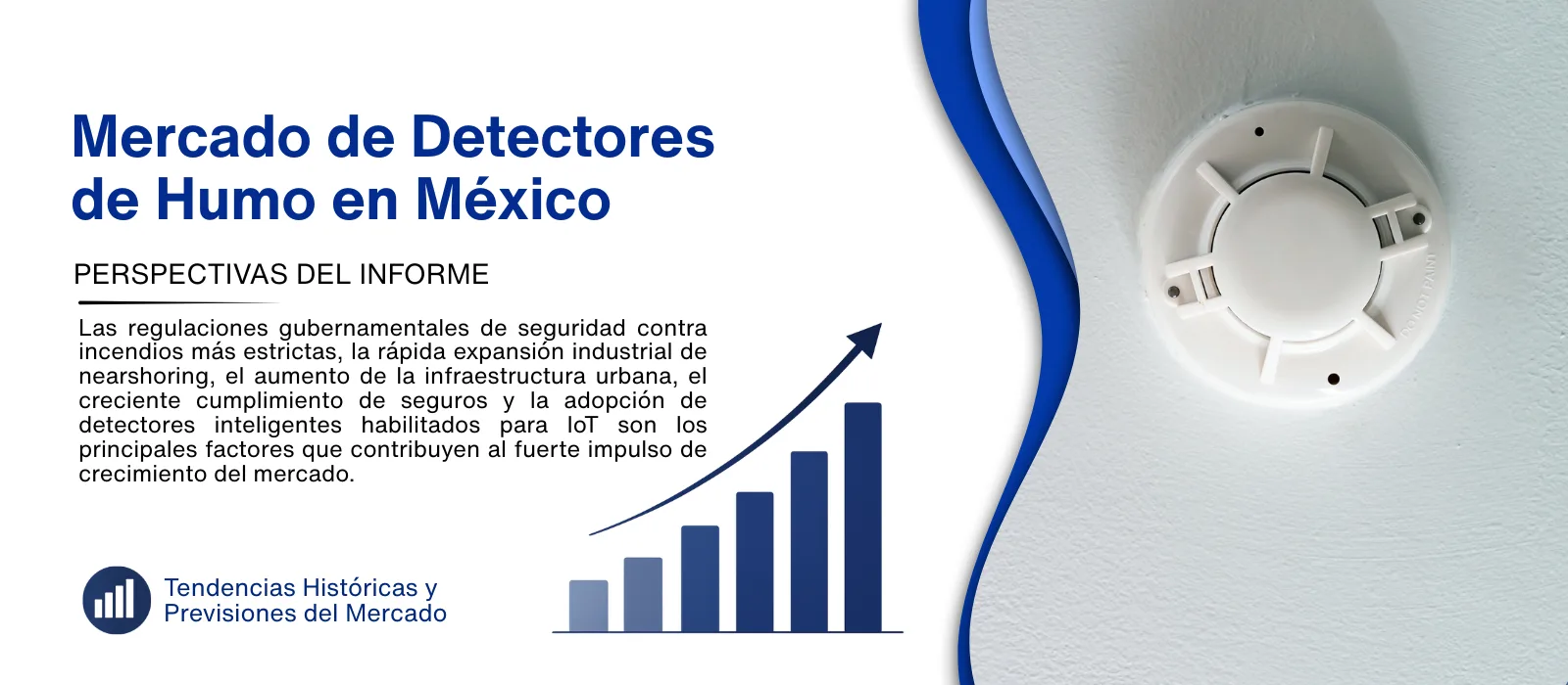 informe del mercado de detectores de humo en mexico