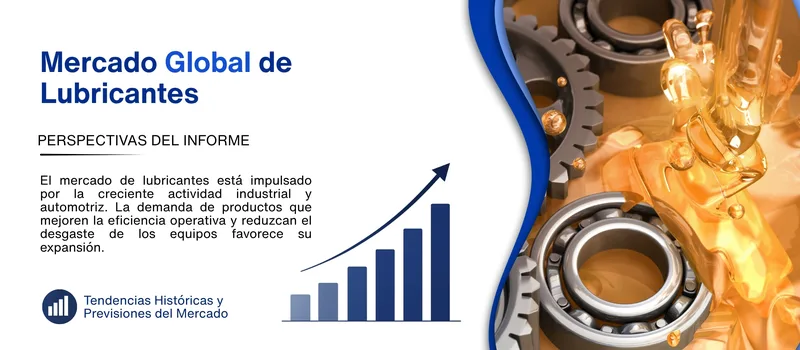 informe del Mercado de lubricantes