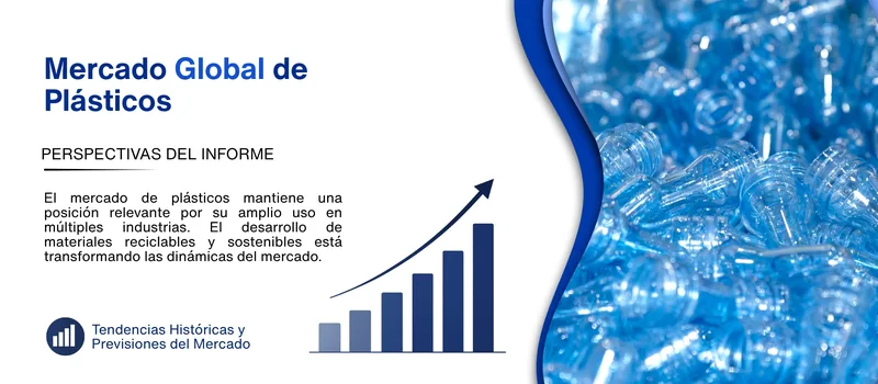 informe del Mercado de plasticos