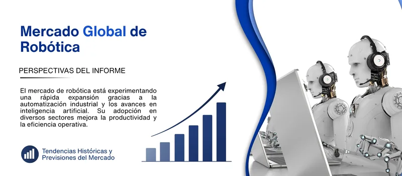informe del Mercado de robotica