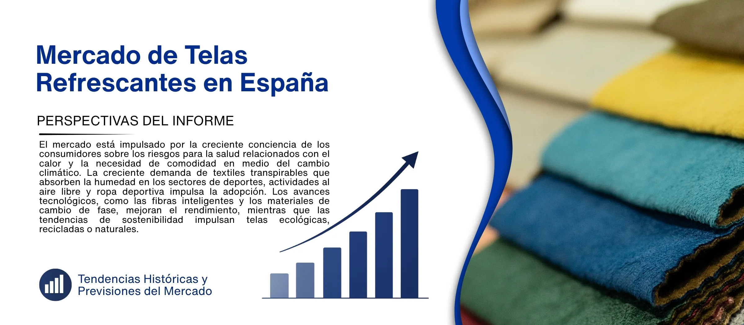 informe del mercado de telas refrescantes en espana