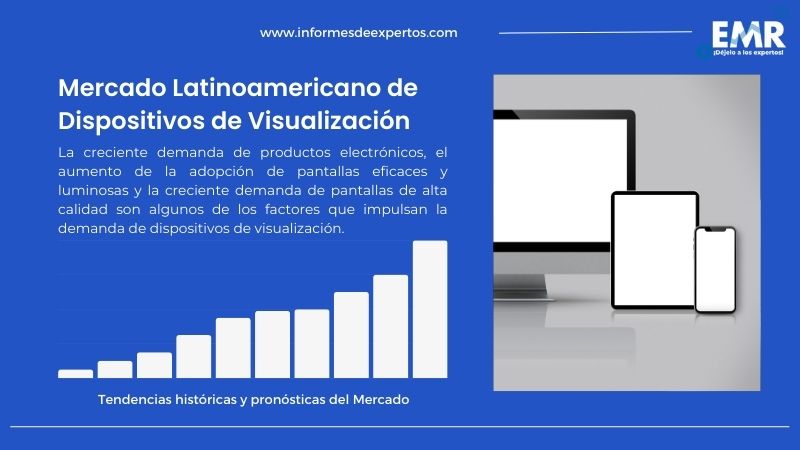 Informe del Mercado Latinoamericano de Dispositivos de Visualización