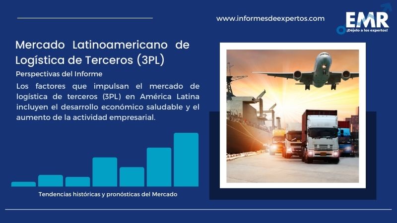 Informe del Mercado Latinoamericano de Logística de Terceros (3PL) 