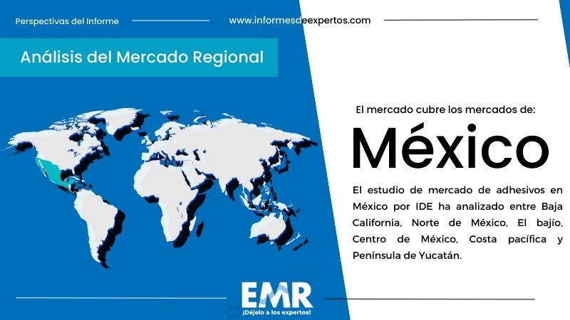 Mercado de Adhesivos en México Region